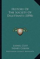 History Of The Society Of Dilettanti (1898)