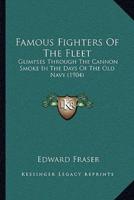 Famous Fighters Of The Fleet