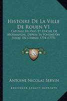 Histoire De La Ville De Rouen V1