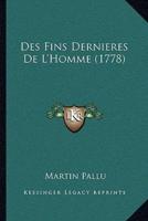 Des Fins Dernieres De L'Homme (1778)