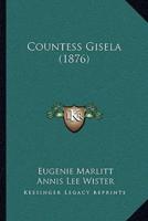 Countess Gisela (1876)