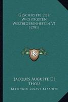 Geschichte Der Wichtigsten Weltbegebenheiten V1 (1791)