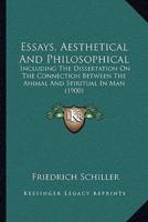 Essays, Aesthetical And Philosophical