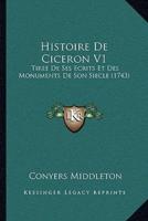 Histoire De Ciceron V1