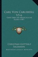 Carl Von Carlsberg V5-6