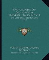 Encyclopedie Ou Dictionnaire Universel Raisonne V19