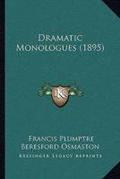 Dramatic Monologues (1895)