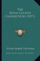 The Seven Golden Candlesticks (1871)