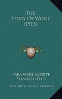 The Story Of Wool (1913)