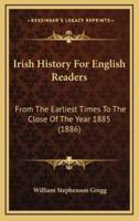 Irish History For English Readers