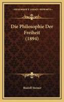 Die Philosophie Der Freiheit (1894)