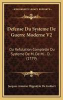 Defense Du Systeme De Guerre Moderne V2