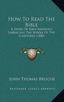How To Read The Bible