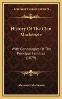 History Of The Clan Mackenzie