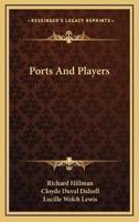 Ports And Players