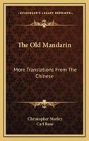 The Old Mandarin