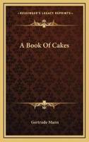 A Book Of Cakes