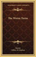 The Worm Turns