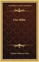 Our Bible