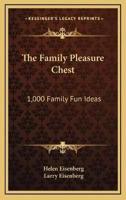 The Family Pleasure Chest