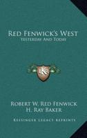 Red Fenwick's West