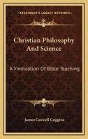 Christian Philosophy And Science