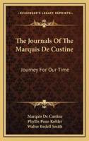 The Journals Of The Marquis De Custine
