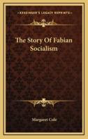 The Story Of Fabian Socialism
