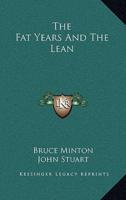 The Fat Years And The Lean