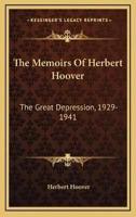 The Memoirs Of Herbert Hoover