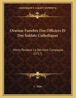 Oraison Funebre Des Officiers Et Des Soldats Catholiques
