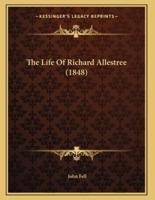 The Life Of Richard Allestree (1848)