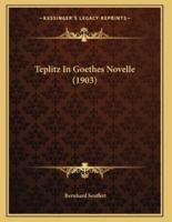 Teplitz In Goethes Novelle (1903)