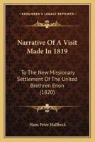 Narrative Of A Visit Made In 1819
