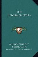 The Reformer (1780)