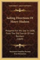 Sailing Directions Of Henry Hudson