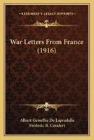 War Letters From France (1916)