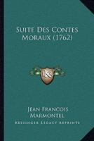 Suite Des Contes Moraux (1762)