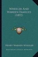 Wheeler And Warren Families (1892)