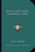 Royal And Loyal Sufferers (1903)