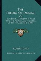 The Theory Of Dreams V2