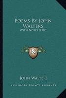 Poems By John Walters