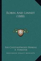 Robin And Linnet (1888)