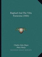 Raphael And The Villa Farnesina (1884)