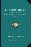 Johnson's Life Of Milton