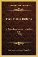 Pilati Montis Historia