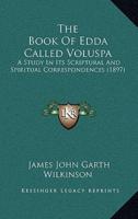 The Book Of Edda Called Voluspa