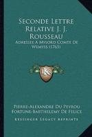 Seconde Lettre Relative J. J. Rousseau