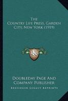 The Country Life Press, Garden City, New York (1919)