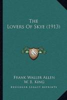 The Lovers Of Skye (1913)